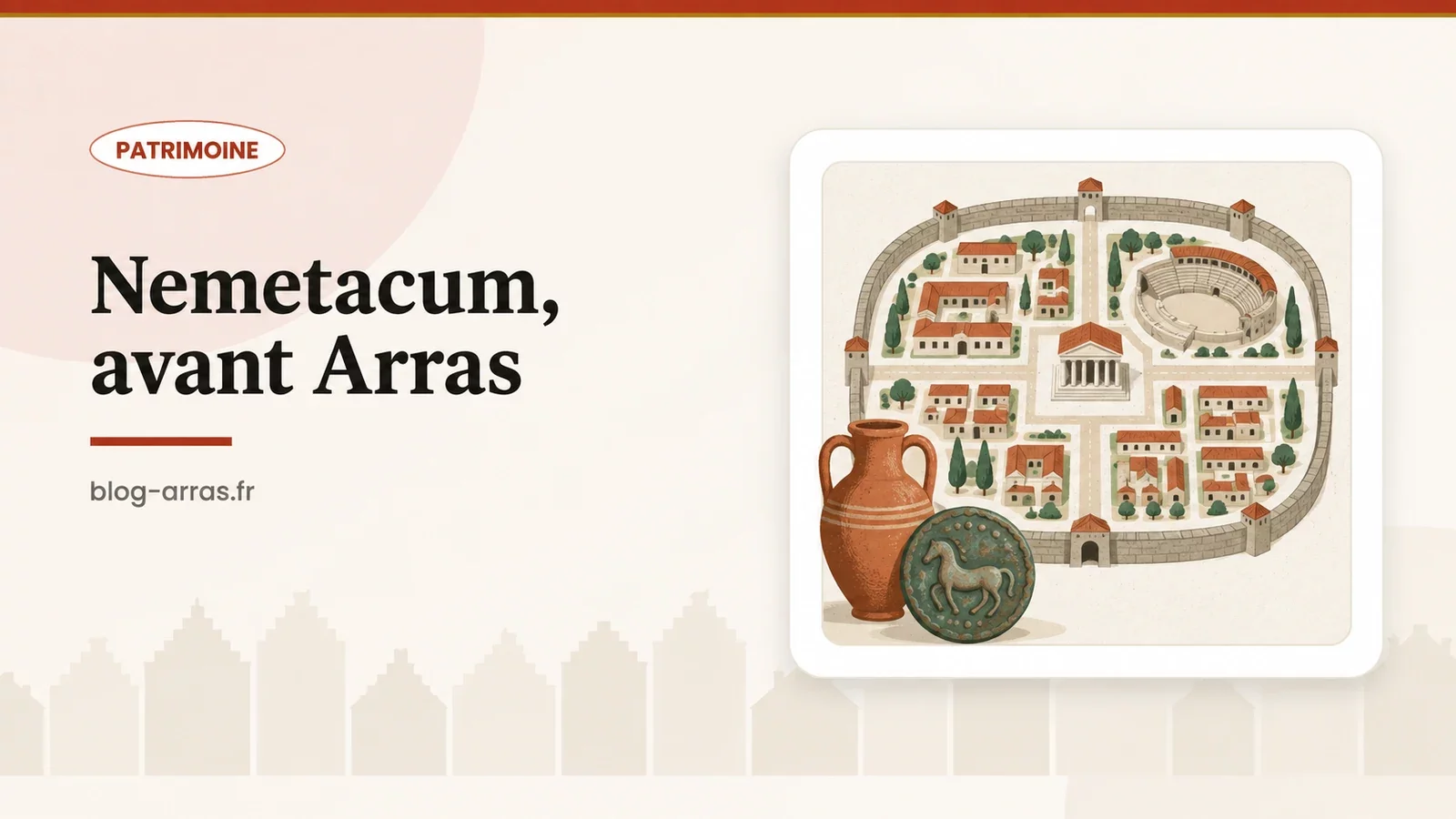 Plan schématique de Nemetacum, l’Arras gallo-romaine : voies croisées, enceinte, temple, amphore et monnaie celte